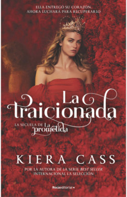 La traicionada (La prometida 2)