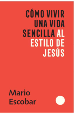 Como vivir una vida sencilla al...