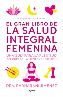 El gran libro de la salud integral...