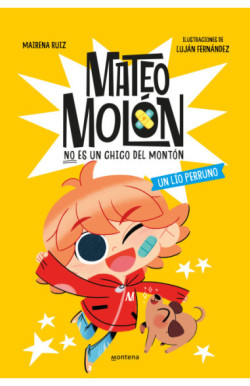 Mateo Molón 2 - Un lío perruno