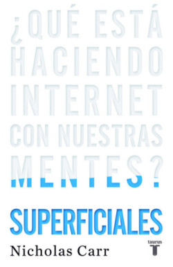 Superficiales: ¿Qué está haciendo...