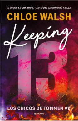 Keeping 13 (edición especial) (Los chicos de Tommen 2)