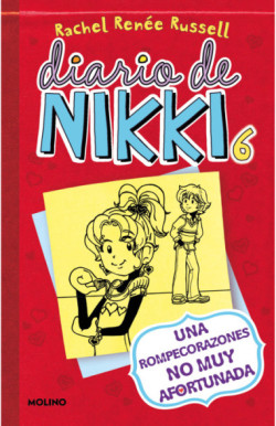 Diario de Nikki 6 - Diario de Nikki 6: Una rompecorazones no muy afortunada