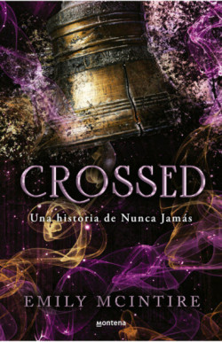 Crossed (Nunca Jamás 5)