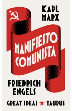 Manifiesto comunista (Serie Great Ideas)