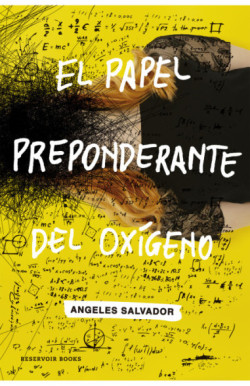 El papel preponderante del oxígeno
