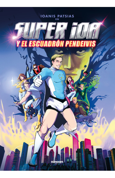 Super IOA y el escuadrón pendeivis