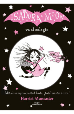 Isadora Moon va al colegio