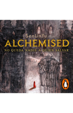 Alchemised (edición en español)