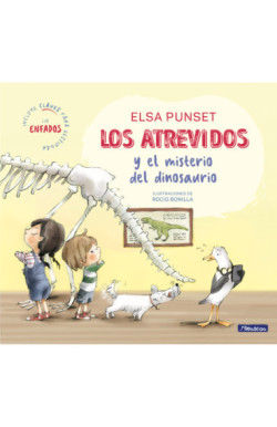 Los Atrevidos y el misterio del dinosaurio (Serie Los Atrevidos 4)