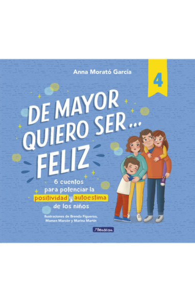 De mayor quiero ser... feliz 4