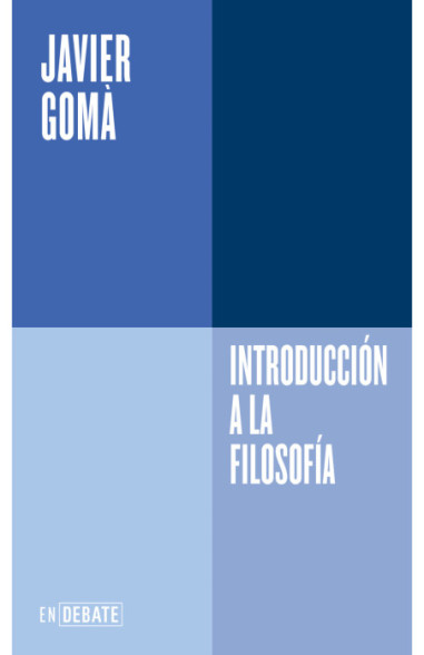 Introducción a la filosofía (Serie ENDEBATE)
