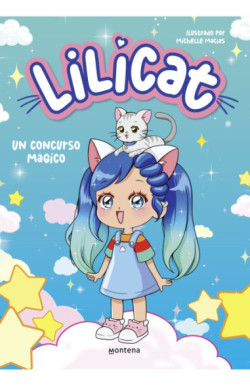 LiliCat - Lilicat - Un concurso mágico