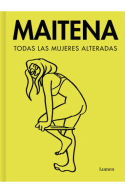 Todas las mujeres alteradas