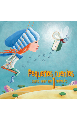 Pequeños cuentos para leer en 1 minuto