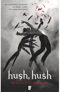 Hush, Hush (Saga Hush, Hush 1)