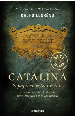 Catalina, la fugitiva de San Benito