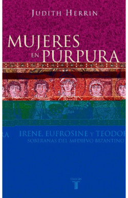 Mujeres en púrpura. Soberanas del...