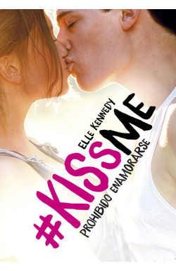 Prohibido enamorarse (KissMe 1)