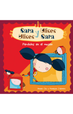 Perdidos en el museo (Serie Sara y...