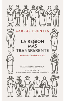 La región más transparente (Edición...