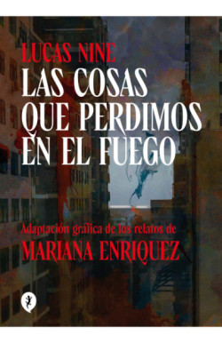 Las cosas que perdimos en el fuego