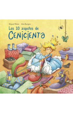Los 10 zapatos de Cenicienta (Un...