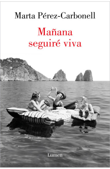 Mañana seguiré viva