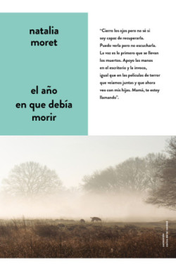 El año en que debía morir