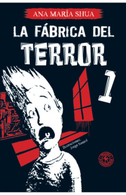 La fábrica del terror 1