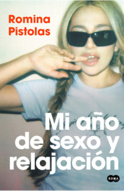 Mi año de sexo y relajación