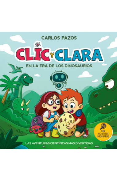 Clic y Clara en la era de los dinosaurios