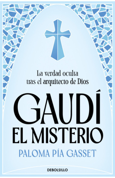 Gaud: el misterio