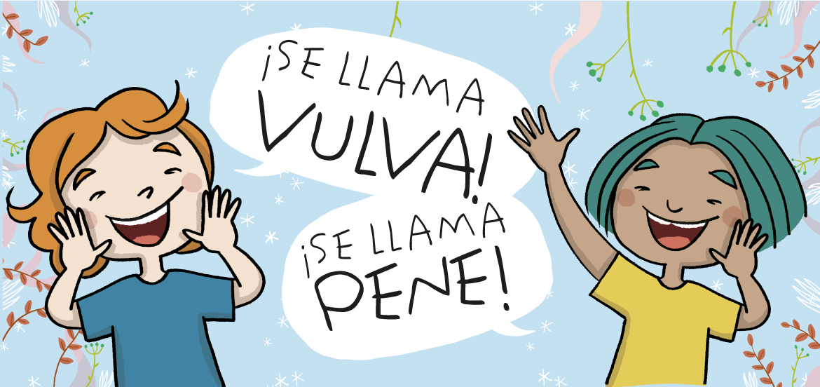 LAS COSAS POR SU NOMBRE: Se llama vulva y Se llama pene.