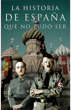La historia de España que no pudo ser