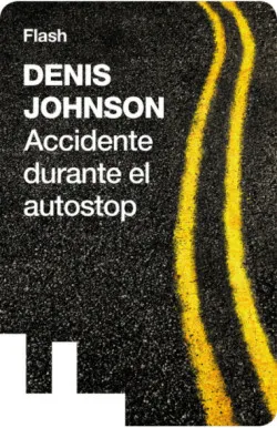Accidente durante el autostop (Flash Relatos)