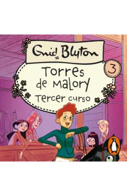 Torres de Malory 3 - Tercer curso