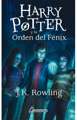 Harry Potter y la Orden del Fénix (Harry Potter 5)