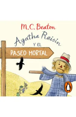 Agatha Raisin y el paseo mortal (Agatha Raisin 4)