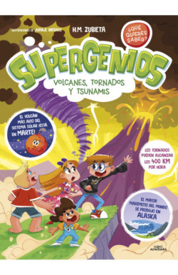 Volcanes, tornados y tsunamis...