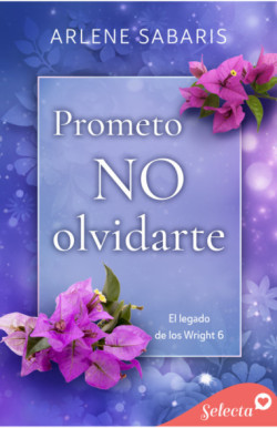 Prometo no olvidarte (El legado de...