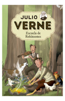Julio Verne - Escuela de Robinsones...
