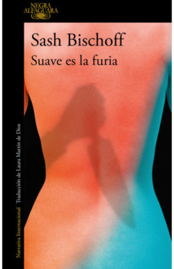 Suave es la furia