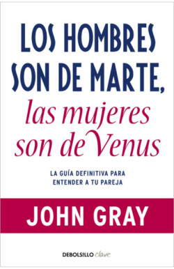 Los hombres son de Marte, las mujeres son de Venus (edición actualizada)