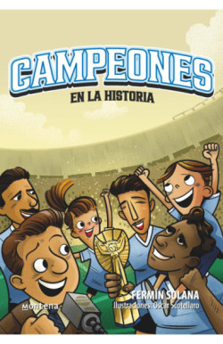 Campeones en la historia