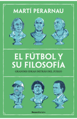 El fútbol y su filosofía