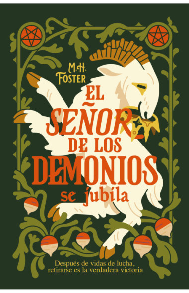 El Señor de los Demonios se jubila (Un apocalipsis campechano 1)