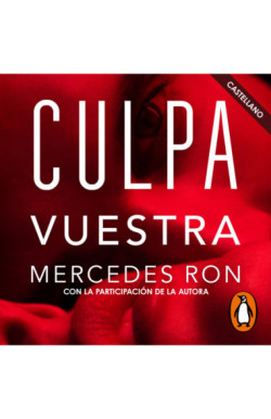 Culpa Vuestra (castellano) (Culpables 4)